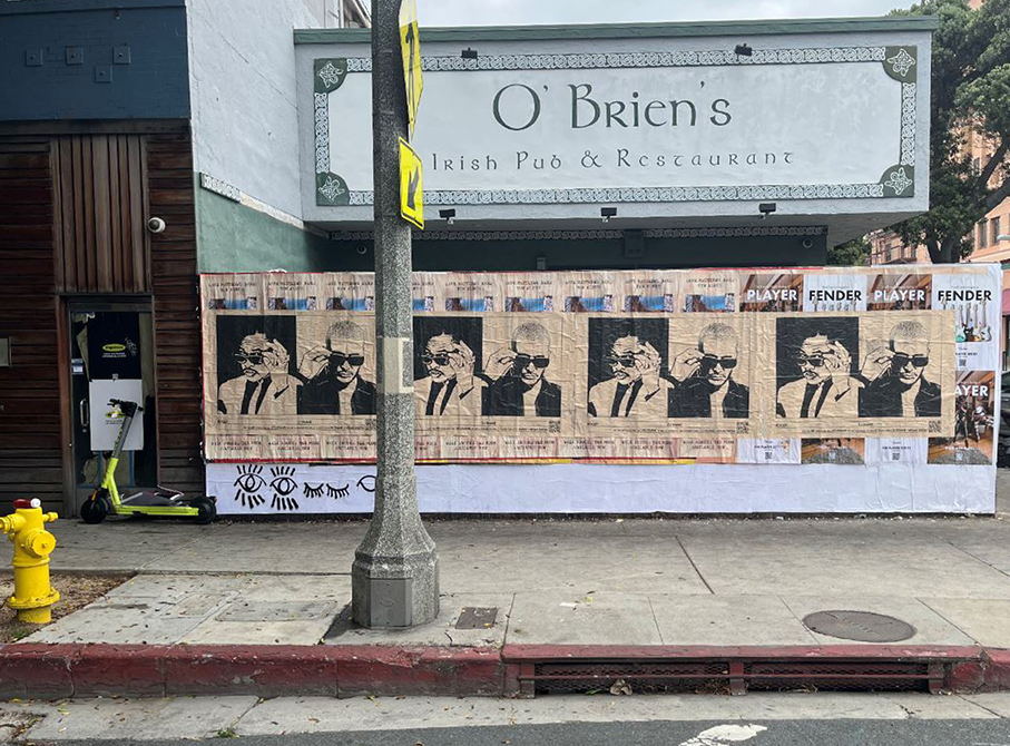 Wheatpaste poster advertisement featuring multiple black-and-white images of a man with sunglasses, displayed on the wall of O'Brien's Irish Pub & Restaurant in an urban setting.